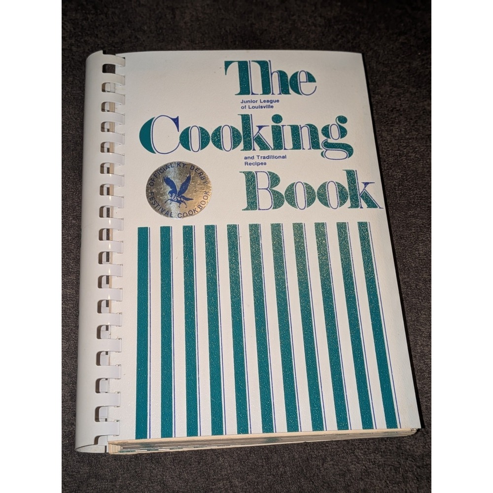 Vintage The Cooking Book Junior League of Louisville Kentucky 1979 Spiral Bound